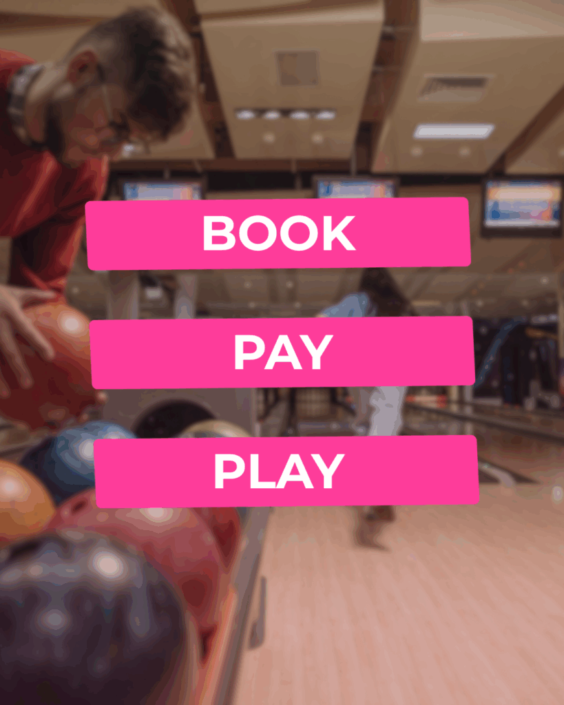 the text "book, pay, play" with people bowling in the background